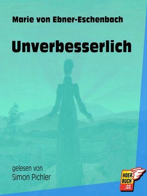 cover image of Unverbesserlich
